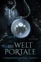 [Weltportale Serie 05] • Die Weltportale 5